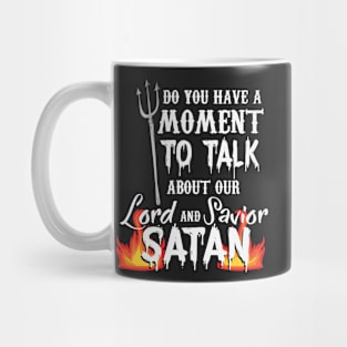 RELIGION / FUNNY STATEMENT GIFT: Our Lord and Savior Satan Mug